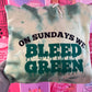 On Sundays We Bleed Green Crew